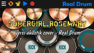 Download Lagu Supergirl versi akustik Cover (REAL DRUM) MP3