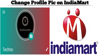 How to Change Profile Picture on IndiaMart app | Techno Logic screenshot 4