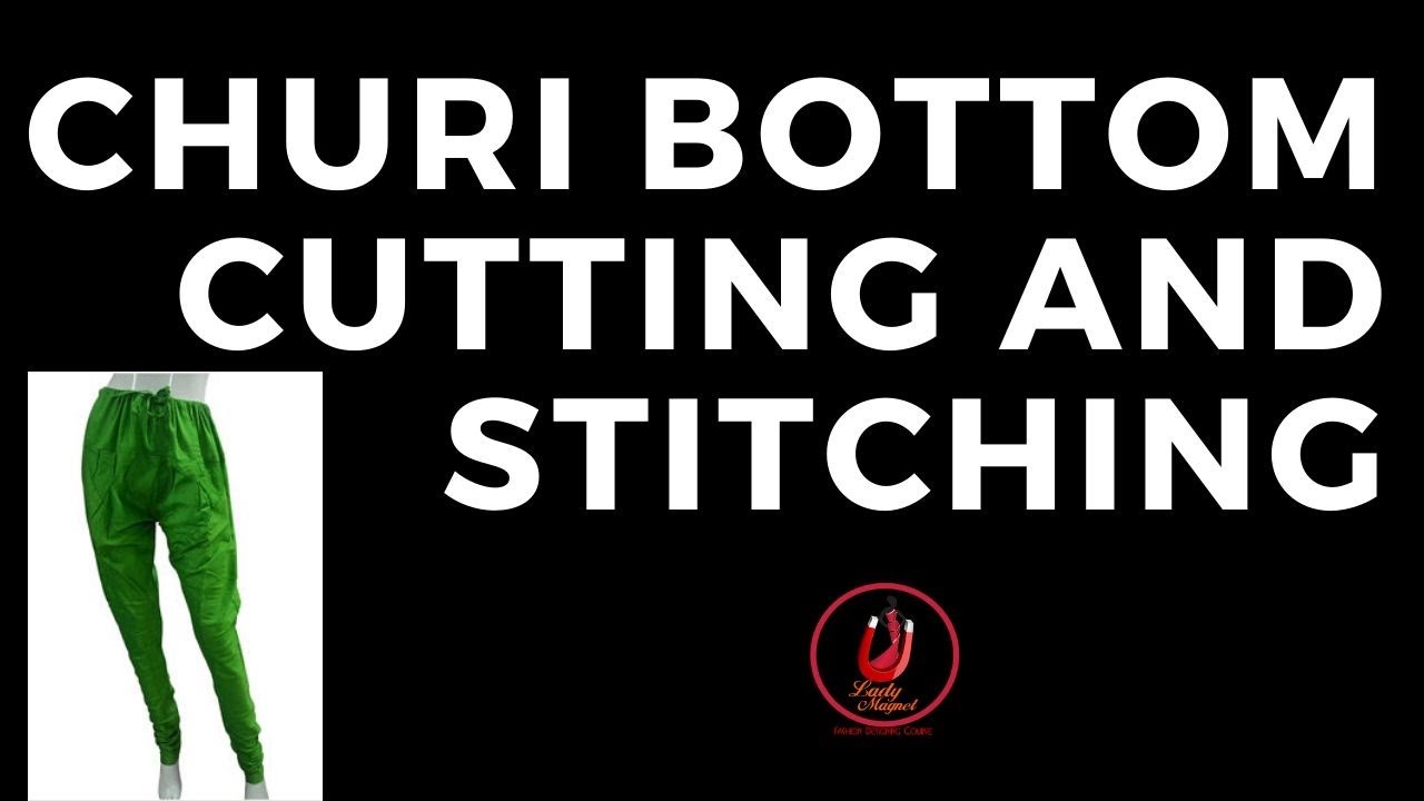 churi bottom cutting and stitching - YouTube