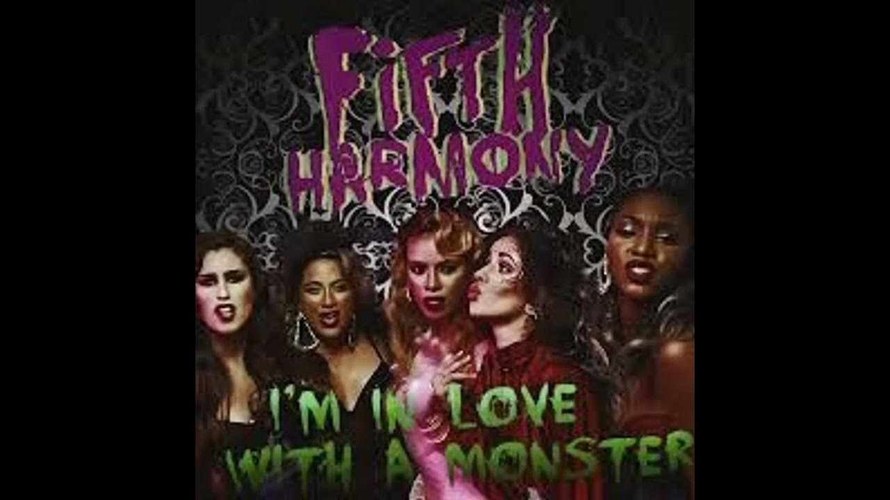 Fifth harmony love with a monster. Группа fifth harmony 20022. Im in love. Im in love with a monster fifth harmony. Fifth harmony monster.