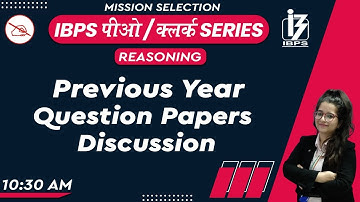IBPS PO / CLERK SERIES | Reasoning | Previous Year Questions | By Deepti Mahendras | 10:30 am