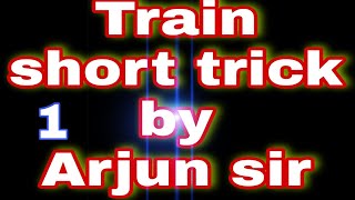 problems on Train questions shot tricks || part-01 || jail prahari||Mp police||MP SI| by Arjun Sir||