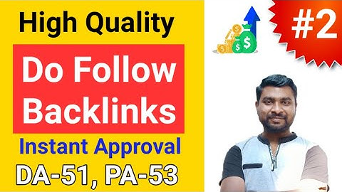 Create Do Follow Backlinks 2021 | Instant Approval Do Follow Backlink | High DA PA Backlinks