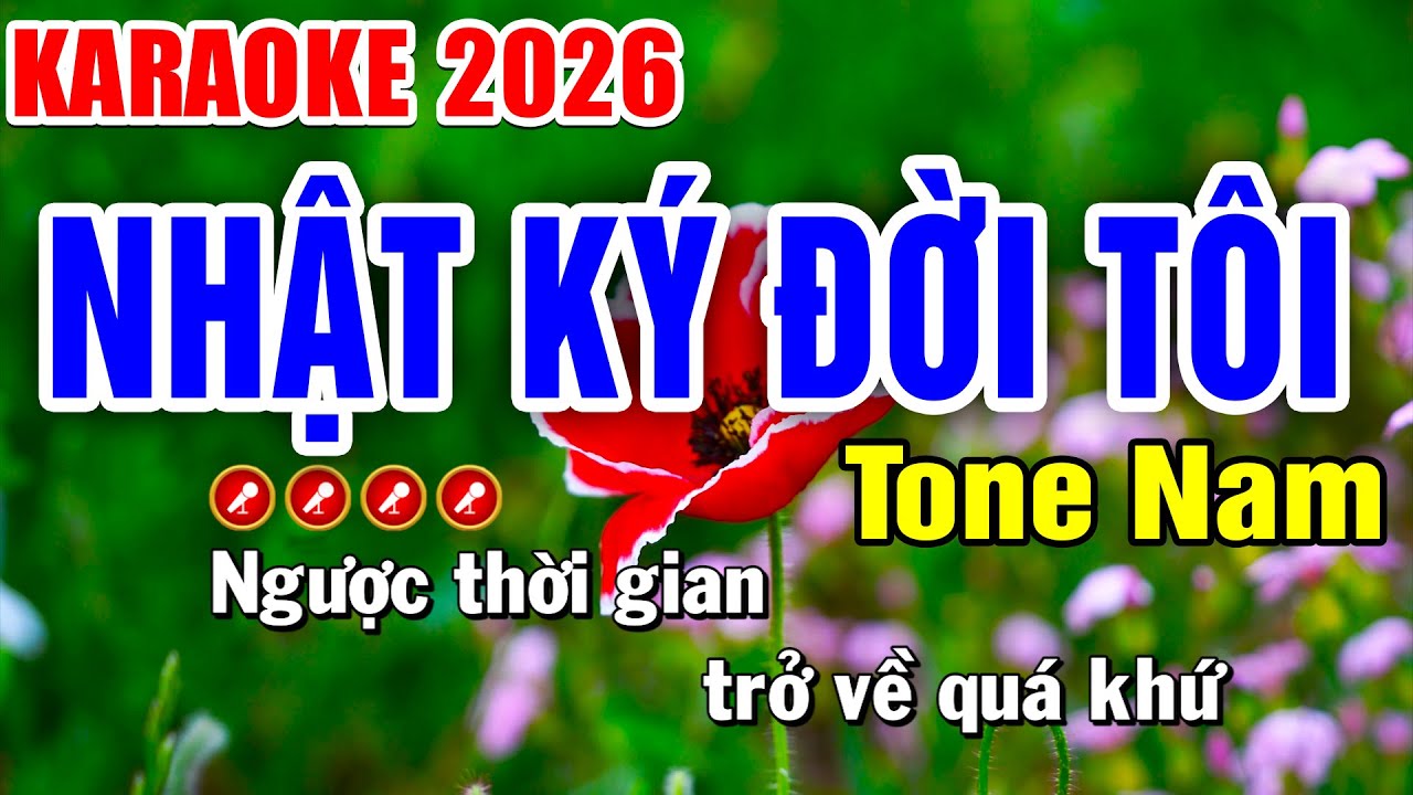 NHẬT KÝ ĐỜI TÔI Karaoke Tone Nam | Tình Trần Karaoke