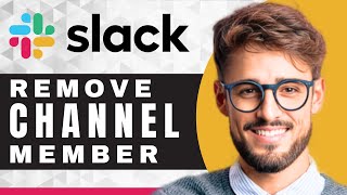 How to Remove a User from Channel in Slack | Slack Tutorial (2025)