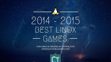 Top Linux Games for 2014 and 2015