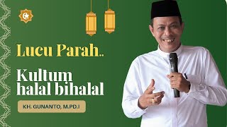 Kultum Halal Bihalal Lucu Kh Gunanto