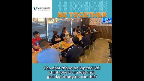 Du học Úc | Không bơ vơ với “BE TOGETHER” - Bạn đồng hành trọn đời Du học sinh Úc | Visison First