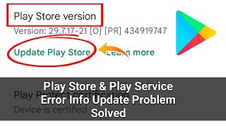 Play Store & Play Service Error Info Update Problem Solved screenshot 4