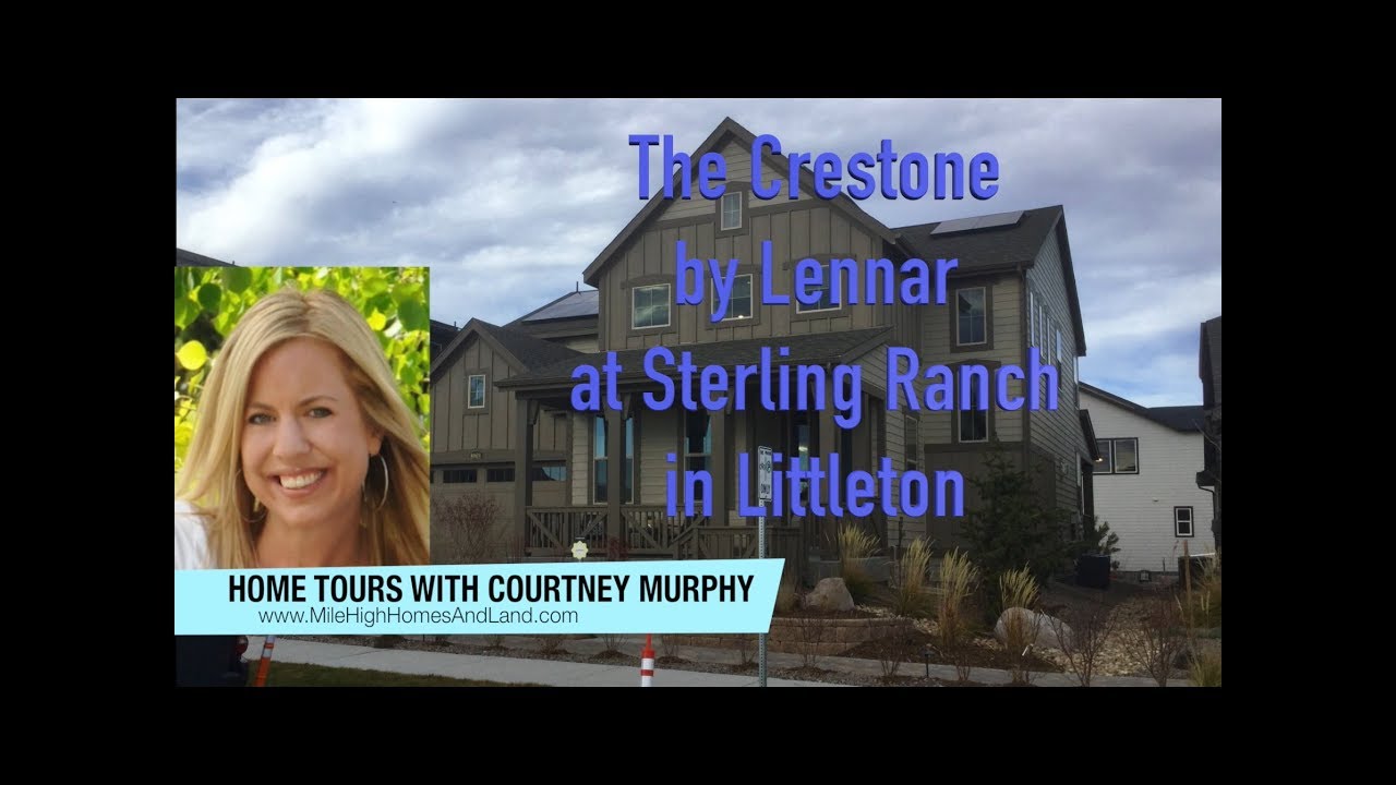 New Homes in Littleton Colorado The Crestone Model by Lennar at Sterling Ranch YouTube