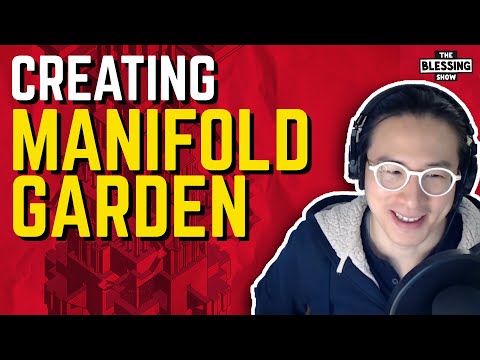Creating Manifold Garden: William Chyr Interview - The Blessing Show - YouTube