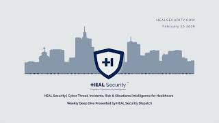 🚨 HEAL Security Dispatch Daily Digest | 20 February 2026 🚨