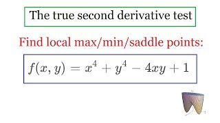 The true second derivative test