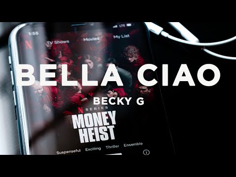 Becky G – Bella Ciao (Lyrics) La Casa de Papel