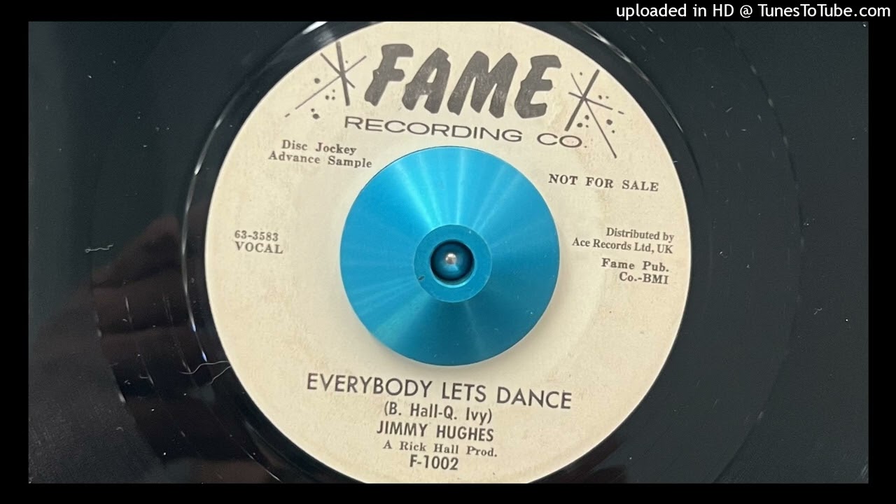 米7” Jimmy Hughes Everybody Lets Dance / You Might As Well Forget Him F1002Promo Fame プロモ /00080 Jimmy Hughes – Everybody Let's Dance / You Might As Well
