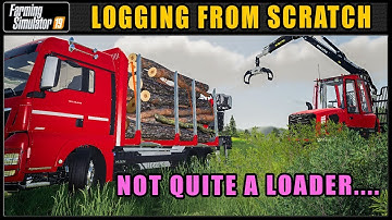 It Almost Works As A Loader....Not! - Logging From Scratch 20 - Farming Simulator 2019 - FDR Logging