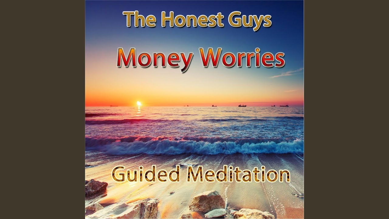 Money Worries (Guided Meditation) - YouTube