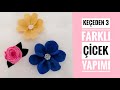 Keceden 3 farklı çicek yapımı / Kendin yap / DIY idea