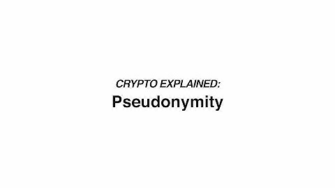 Chapter 1.2 - Crypto Explained: Pseudonymity
