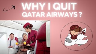 Why I quit Qatar Airways ?...