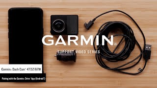 Garmin Support | Garmin Dash Cam™ 47/57/67W | Pairing with the Garmin Drive™ App (Android™) screenshot 4