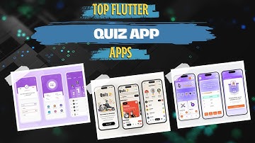 Best 5 Flutter Quiz App Templates