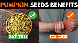 12 Health Benefits Of Pumpkin Seeds You Should Know 12 Mind Blowing Benefits Of Eating Pumpkin Seeds Daily