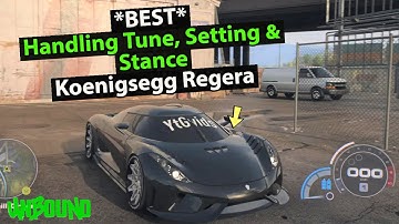 *Best* Handling Tune, Setting & Stance for koenigsegg Regera in NFS Unbound