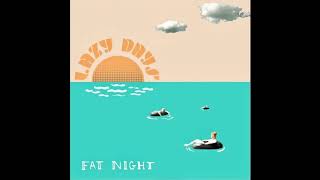 Miniatura del video "Fat Night - Sun Go Down"