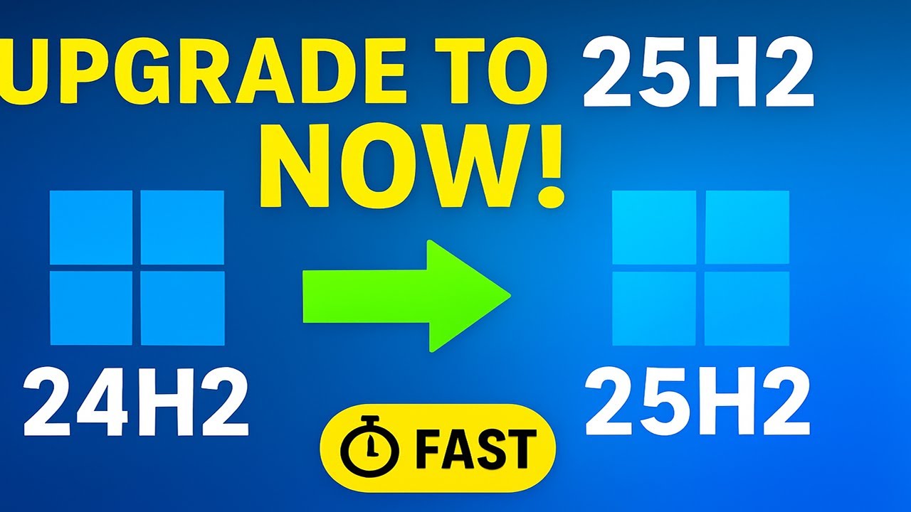 Upgrade to Windows 11 25H2 | Quick & Easy! - YouTube