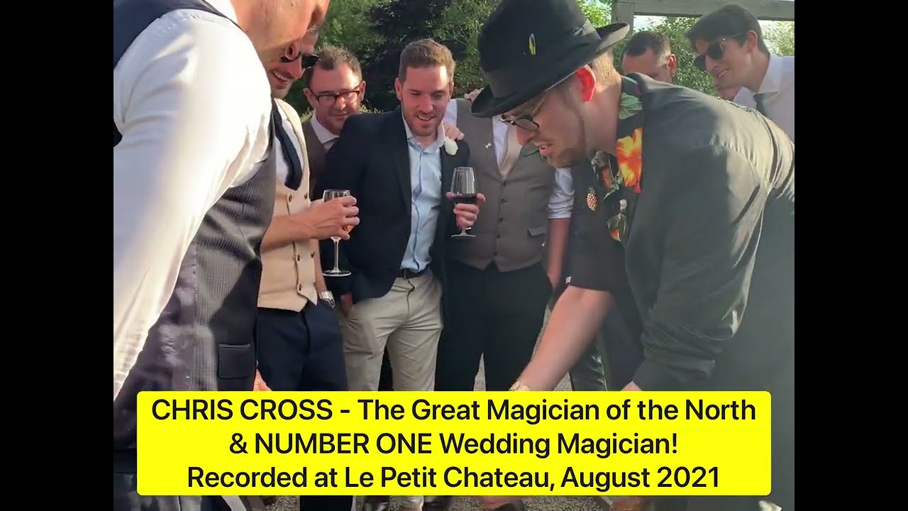 CHRIS CROSS - The BEST Wedding Magician in the North!