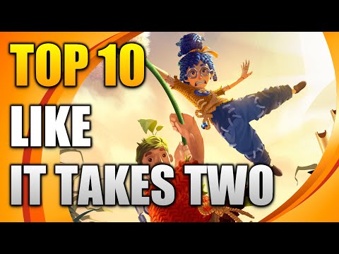 Top games like It Takes Two | Similar Games to It Takes Two