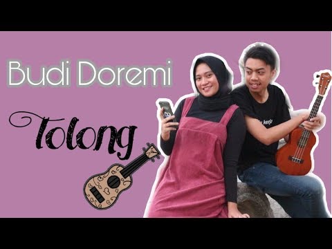 Budi Doremi - Tolong Cover | Natasya Rizkiyan Budi Doremi - Tolong Cover | Natasya Rizkiyan