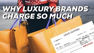 This Is Why Luxury Designer Brands Are So Expensive