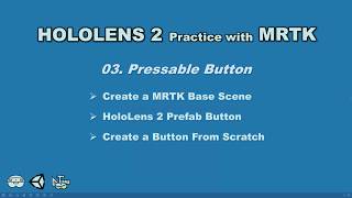 HoloLens 2 [MRTK] #03 Pressable Button