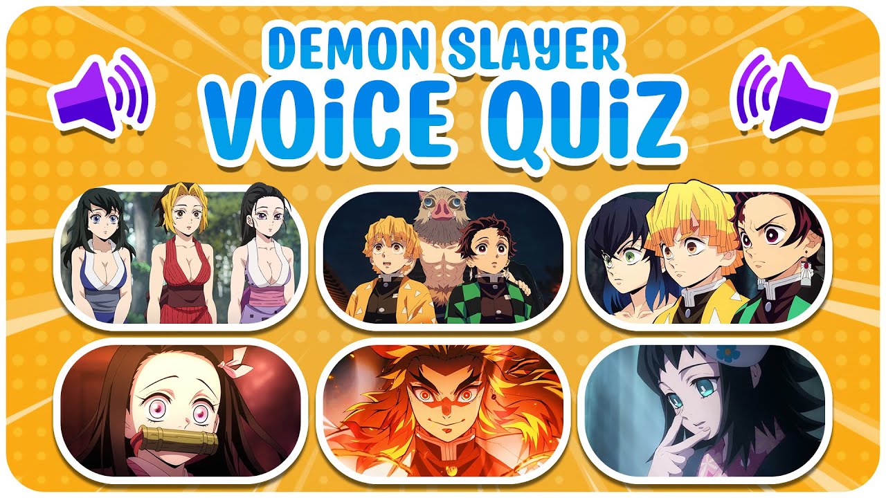 Demon Slayer Voice Quiz, Guess the Character Voice in 10 Seconds