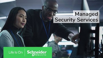 Managed Security Services | Schneider Electric