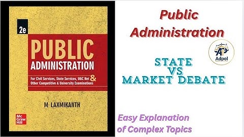 State versus market debate || Public Administration || M.laxmikanth || #ugcnet @Adpol_19 #exam #net 