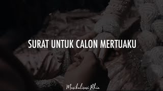 Musikalisasi Rhia : Surat Untuk Calon Mertuaku (Aideti Lestari)