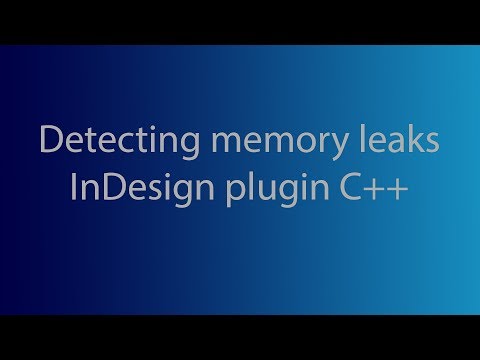 How To: Debugging Memory Leaks in InDesign Plugin on Mac with Xcode Instrument - C++