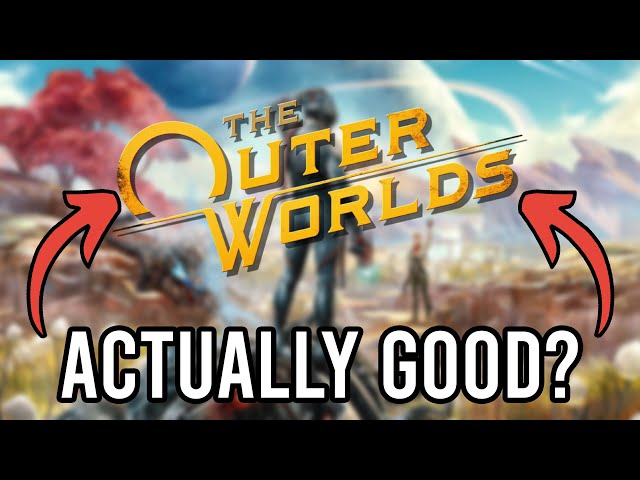 The Outer Worlds