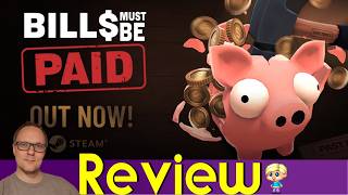 Bills Must Be Paid - Review | Whack A Mole But Make It Piggy Banks!