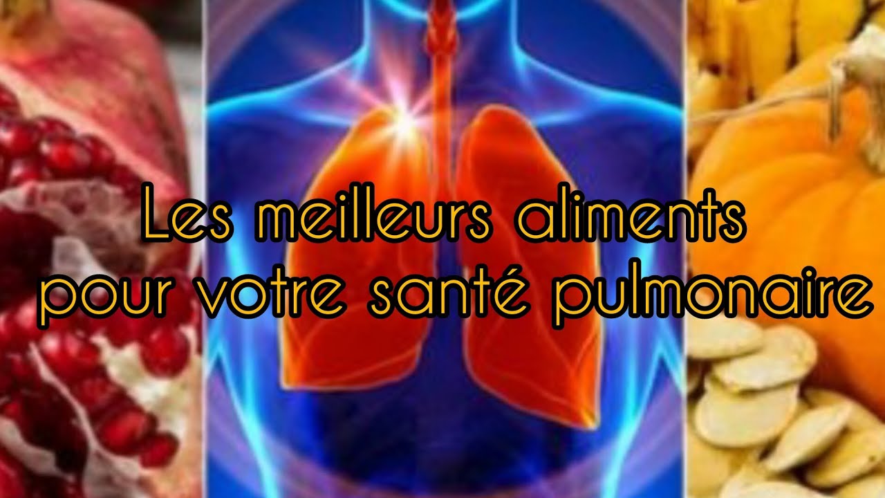 Des aliments pour maintenir les poumons en bon état. - YouTube