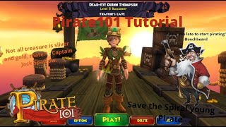 How to start a pirate journey! (Pirate101 Tutorial)