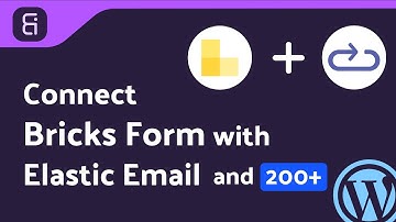 Integrating Bricks Form with Elastic Email | Step-by-Step Tutorial | Bit Integrations