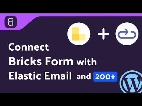 Integrating Bricks Form with Elastic Email | Step-by-Step Tutorial | Bit Integrations