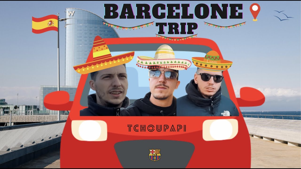Vlog Barcelone: on part sur un coup de tête ( W**d, boîte, activité )