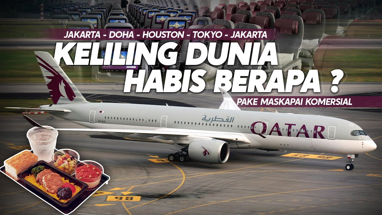 HABIS UANG BERAPA? KELILING DUNIA NAIK PESAWAT KOMERSIAL