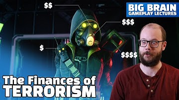 Terrorist Financing Explained | Big Brain Gameplay Lecture Series (XCOM 2)