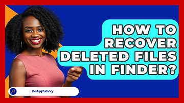 How To Recover Deleted Files In Finder? - Be App Savvy